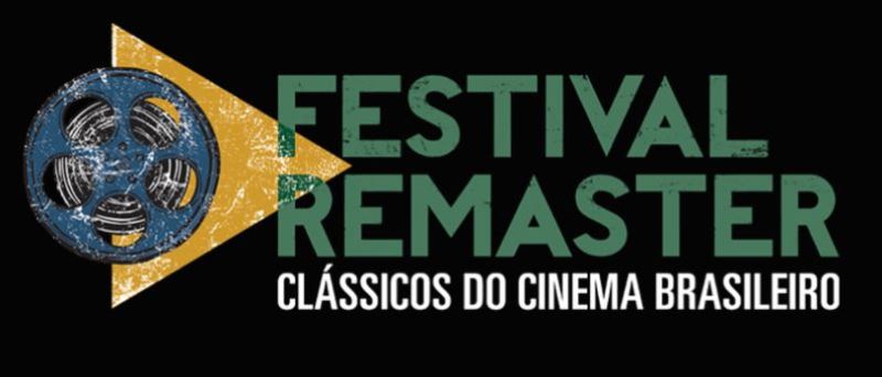 ‘Festival Remaster, Clássicos do Cinema Brasileiro’ começa no dia 20 em sete cidades