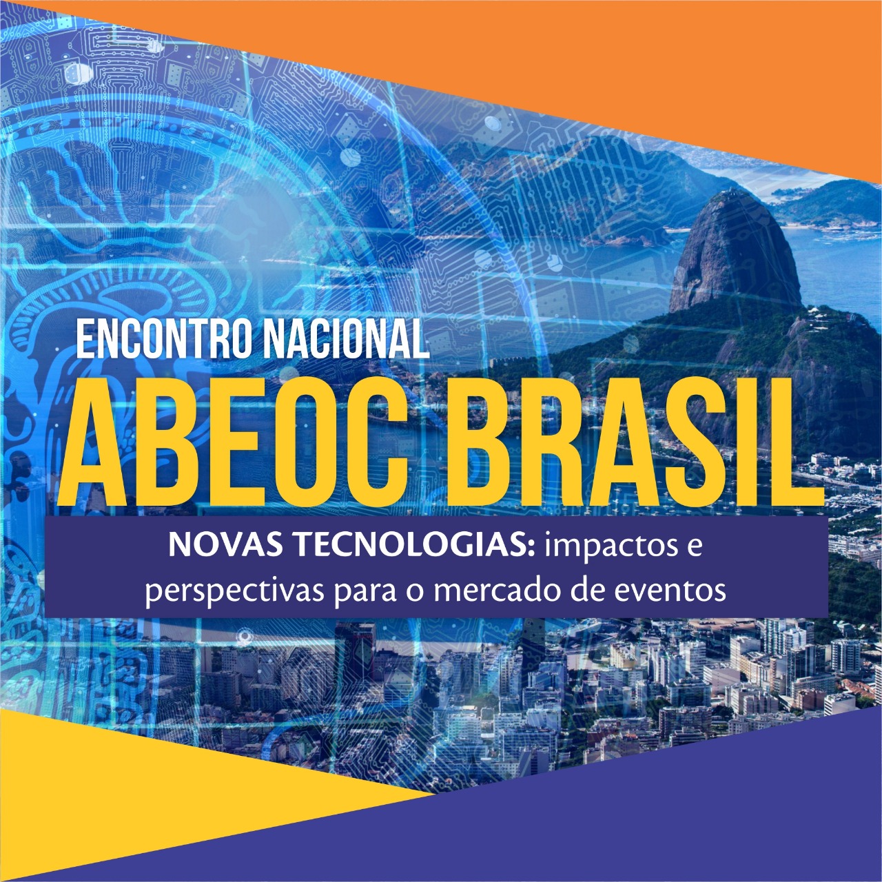 Encontro da ABEOC discute novas tecnologias e o impacto sobre o mercado de eventos