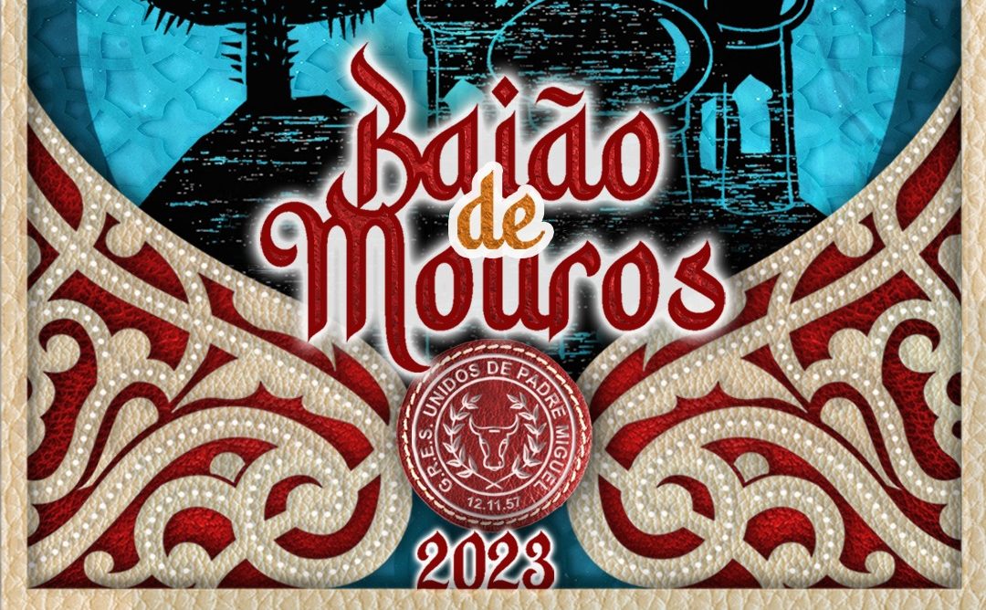 Carnaval 2023: Unidos de Padre Miguel divulga sinopse do enredo ‘Baião de Mouros’