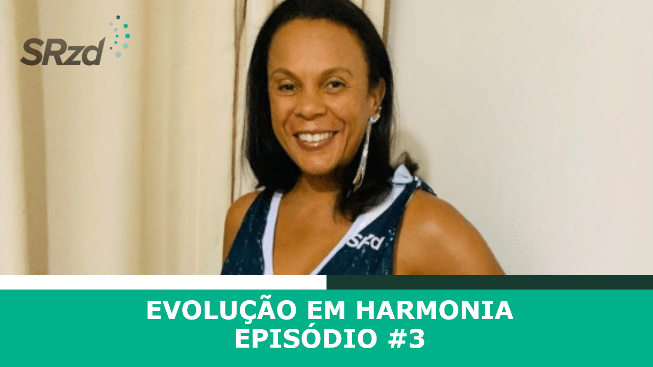 EVOLUÇÃO em HARMONIA: assista ao 3º episódio da série no SRzd