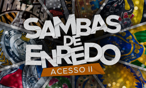 Carnaval de São Paulo: sambas do Grupo de Acesso 2 estão disponíveis