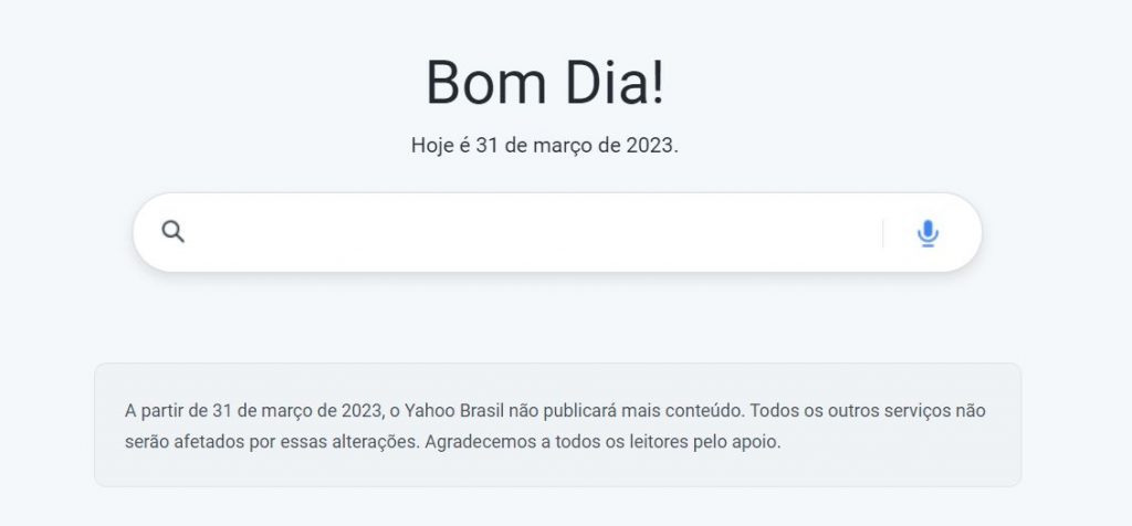 A partir de 31 de março de 2023, o Yahoo Brasil não publicará mais