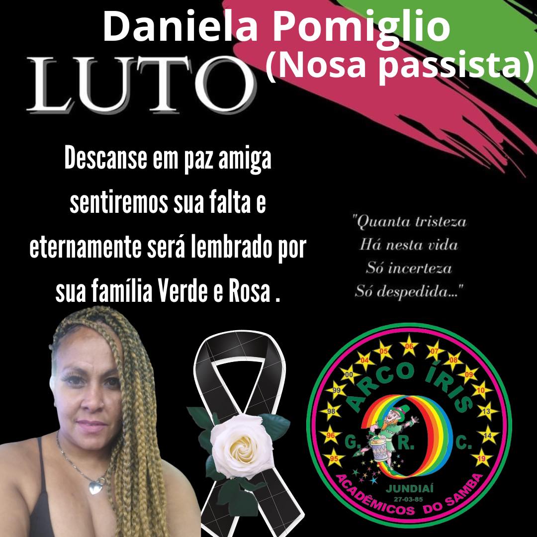 Comunicado da morte de Daniela Pomiglio. Foto: Reprodução/Facebook/Arco Iris Acadêmicos do Samba